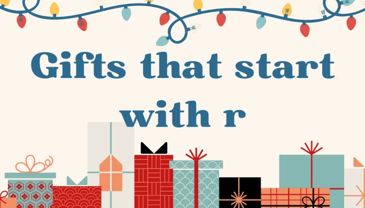 Gifts That Start with R